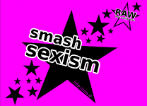 Smash Sexism!